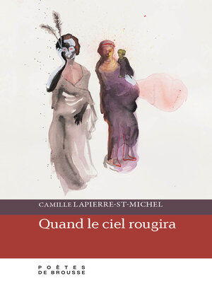 cover image of Quand le ciel rougira